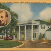 Home of Bing Crosby, Toluca Lake, North Hollywood, CA.