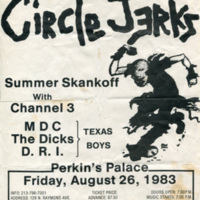 Flyer for Goldenvoice’s show with the Circle Jerks, Summer Skankoff with Channel 3, MDC, The Dicks, and D.R.I.