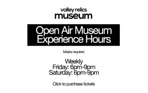Valley Relics Museum Open Air Museum Experience